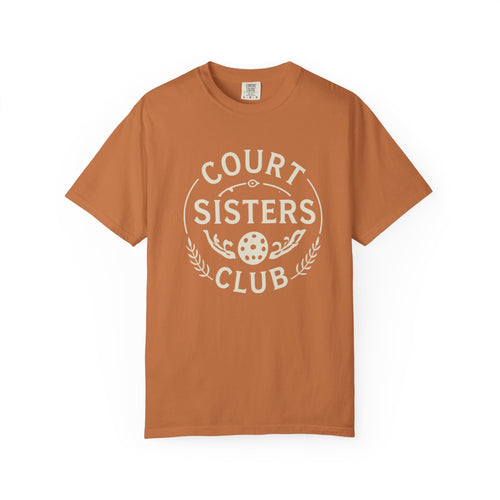 Court Sisters Club T-Shirt