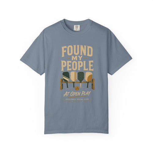 Found My People - Open Play T-Shirt