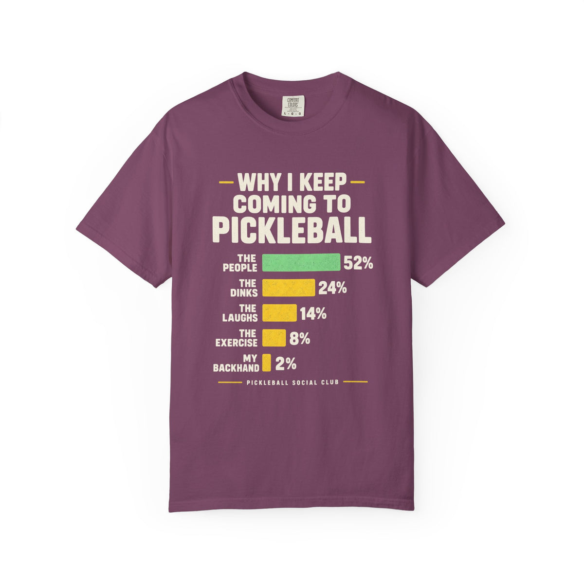Pickleball Reasons T-Shirt