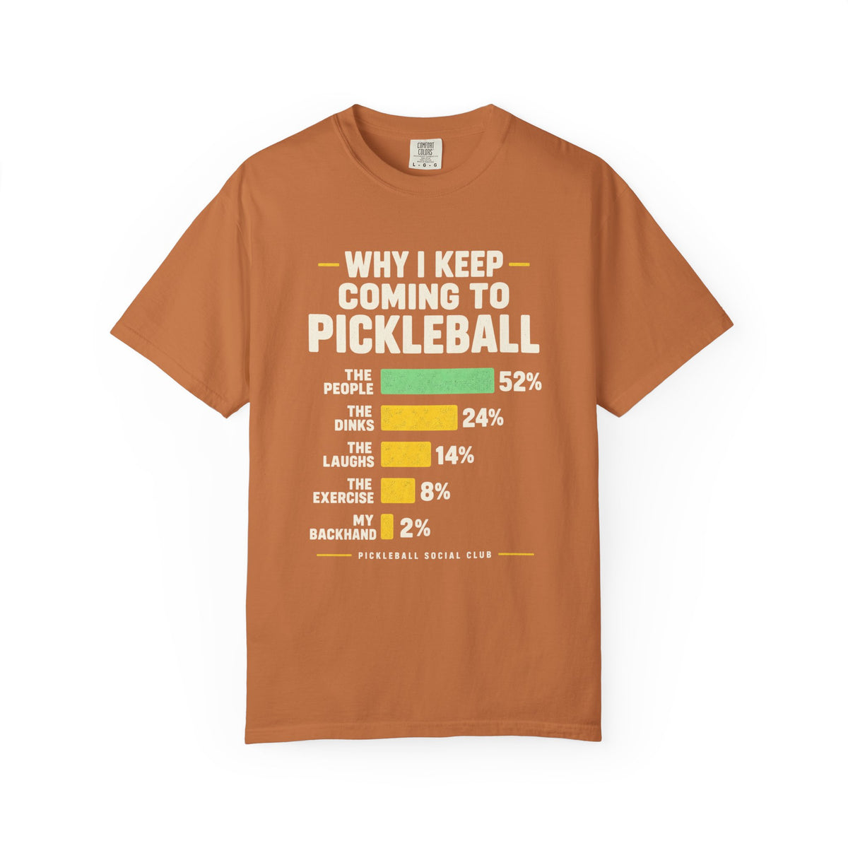 Pickleball Reasons T-Shirt
