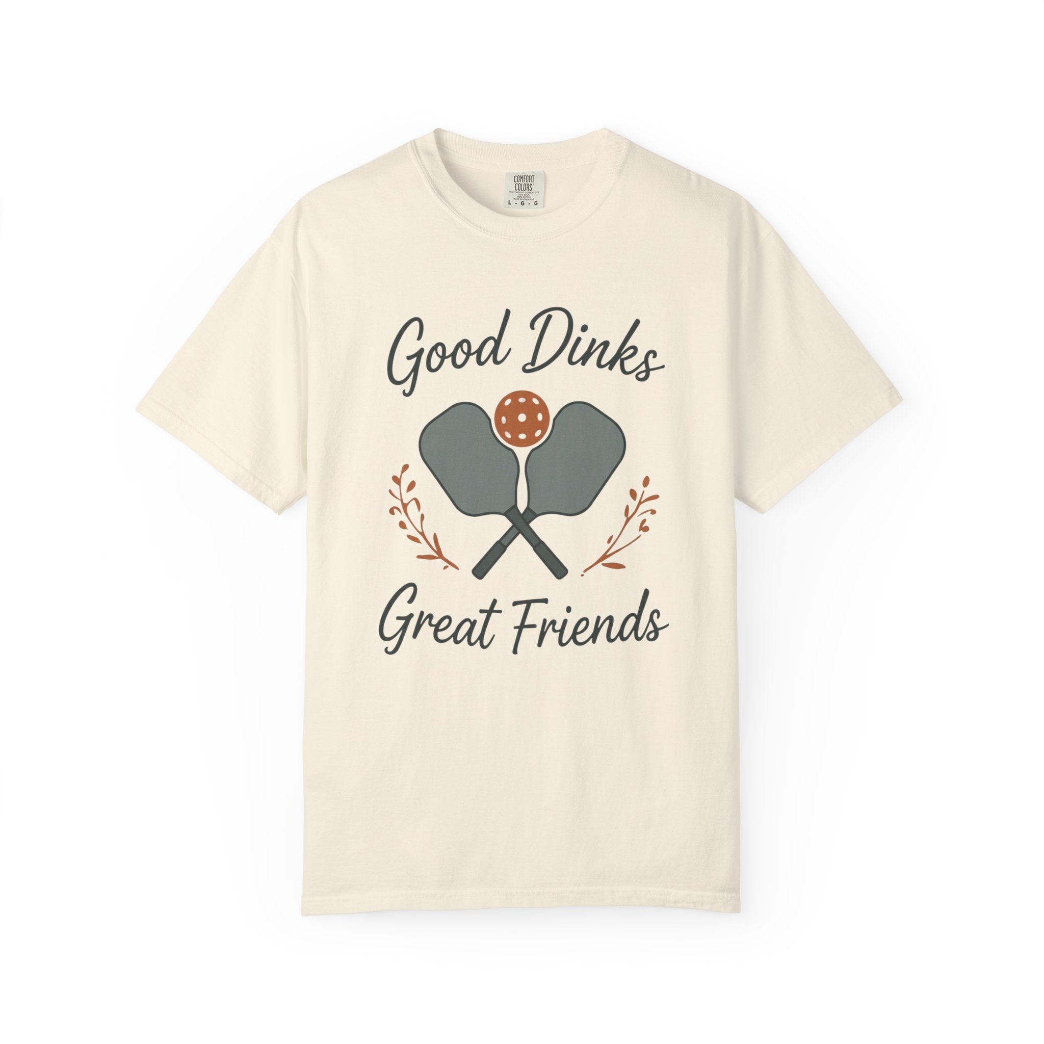Good Dinks, Great Friends T-Shirt