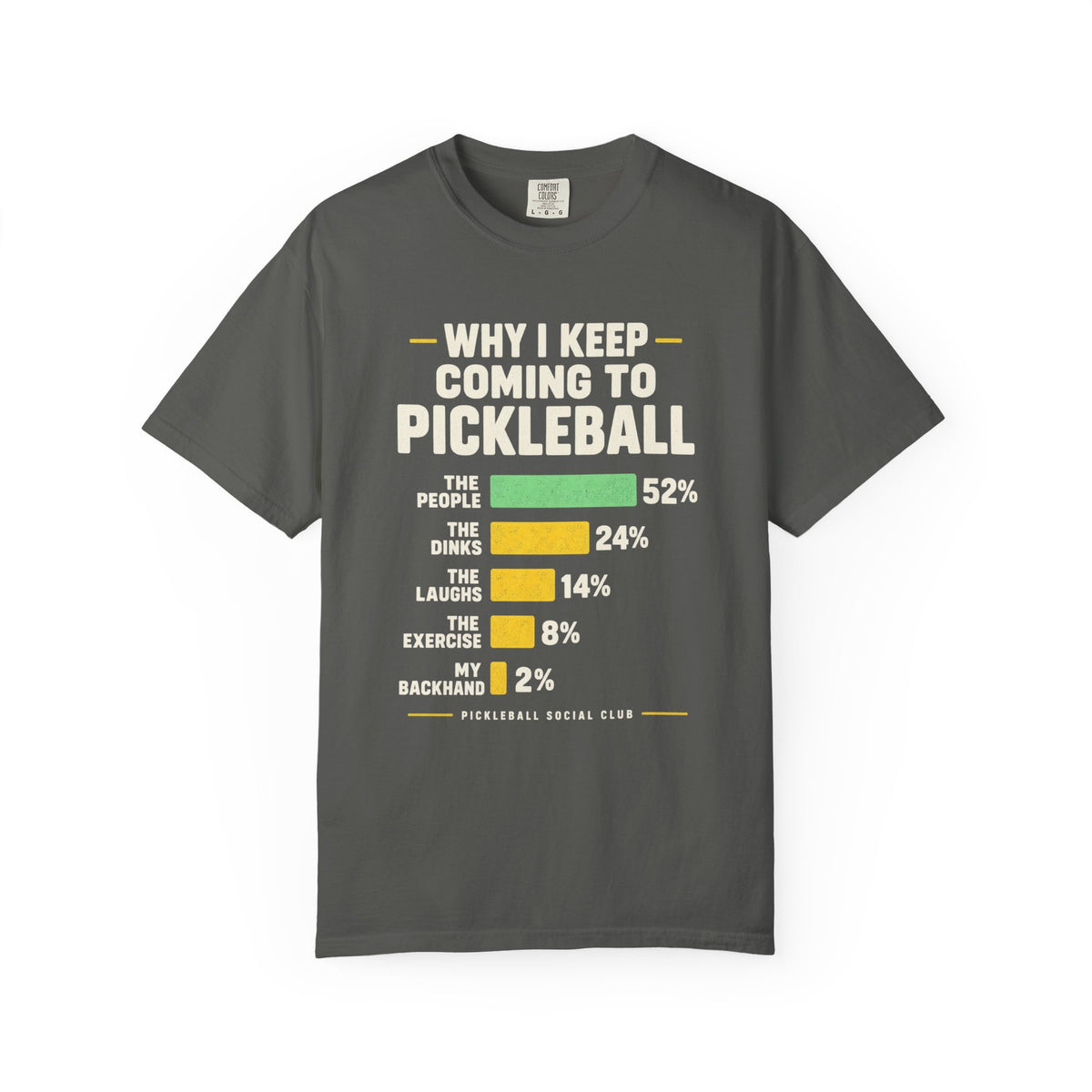 Pickleball Reasons T-Shirt